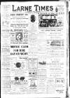 Larne Times Saturday 16 September 1911 Page 1