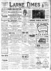 Larne Times Saturday 06 January 1912 Page 1