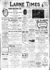 Larne Times Saturday 13 January 1912 Page 1