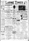 Larne Times Saturday 20 January 1912 Page 1