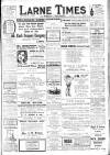 Larne Times Saturday 25 May 1912 Page 1