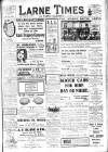 Larne Times Saturday 08 June 1912 Page 1
