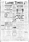 Larne Times Saturday 13 July 1912 Page 1