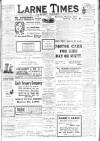 Larne Times Saturday 28 September 1912 Page 1
