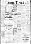 Larne Times Saturday 16 November 1912 Page 1