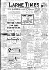 Larne Times Saturday 06 September 1913 Page 1