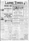 Larne Times Saturday 27 September 1913 Page 1