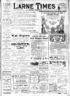 Larne Times Saturday 27 December 1913 Page 1