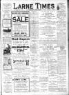 Larne Times Saturday 17 January 1914 Page 1