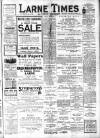 Larne Times Saturday 24 January 1914 Page 1