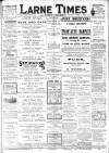 Larne Times Saturday 03 October 1914 Page 1