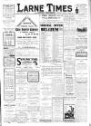 Larne Times Saturday 13 March 1915 Page 1