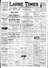 Larne Times Saturday 29 May 1915 Page 1