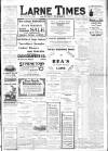 Larne Times Saturday 31 July 1915 Page 1