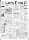 Larne Times Saturday 11 September 1915 Page 1