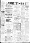 Larne Times Saturday 20 November 1915 Page 1