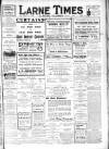 Larne Times Saturday 25 March 1916 Page 1