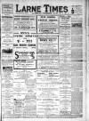 Larne Times Saturday 27 May 1916 Page 1