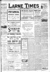 Larne Times Saturday 04 November 1916 Page 1