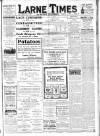 Larne Times Saturday 14 April 1917 Page 1