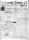 Larne Times Saturday 19 May 1917 Page 1
