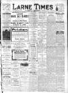 Larne Times Saturday 07 July 1917 Page 1