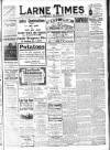 Larne Times Saturday 25 August 1917 Page 1