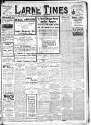 Larne Times Saturday 09 February 1918 Page 1
