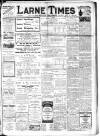 Larne Times Saturday 20 April 1918 Page 1