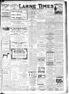 Larne Times Saturday 27 April 1918 Page 1