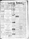 Larne Times Saturday 25 May 1918 Page 1