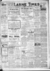 Larne Times Saturday 16 November 1918 Page 1