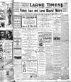 Larne Times Saturday 12 July 1919 Page 1