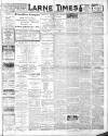 Larne Times Saturday 31 July 1920 Page 1