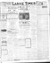 Larne Times Saturday 18 September 1920 Page 1