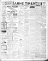 Larne Times Saturday 16 October 1920 Page 1