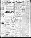 Larne Times Saturday 12 February 1921 Page 1