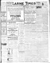 Larne Times Saturday 26 February 1921 Page 1