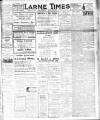 Larne Times Saturday 19 March 1921 Page 1