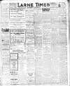 Larne Times Saturday 24 September 1921 Page 1