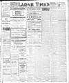 Larne Times Saturday 29 October 1921 Page 1