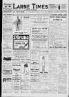 Larne Times Saturday 07 March 1925 Page 1