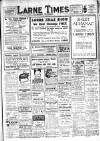 Larne Times Saturday 01 December 1928 Page 1