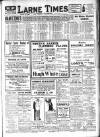 Larne Times Saturday 30 March 1929 Page 1