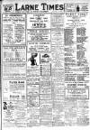 Larne Times Saturday 09 July 1932 Page 1