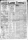 Larne Times Saturday 05 August 1933 Page 1