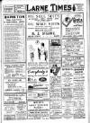 Larne Times Saturday 28 April 1934 Page 1