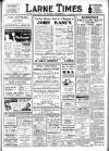 Larne Times Saturday 16 May 1936 Page 1