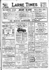 Larne Times Saturday 27 February 1937 Page 1