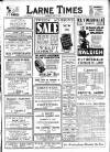 Larne Times Saturday 03 July 1937 Page 1